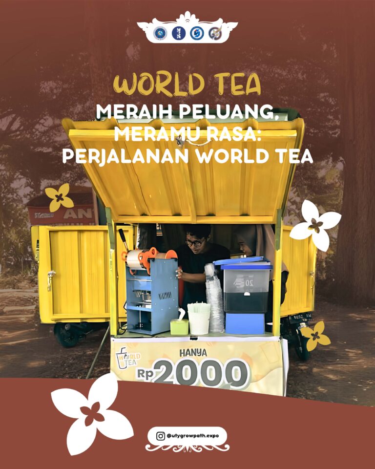 Meraih Peluang, Meramu Rasa: Perjalanan World Tea​